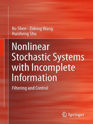 cover image of Nonlinear Stochastic Systems with Incomplete Information